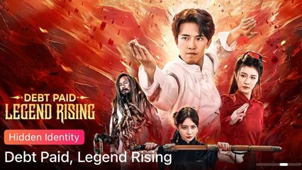 Debt Paid,Legend Rising #FullMovie