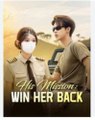 His Mission - Win Her Back #Dramabox #full movie