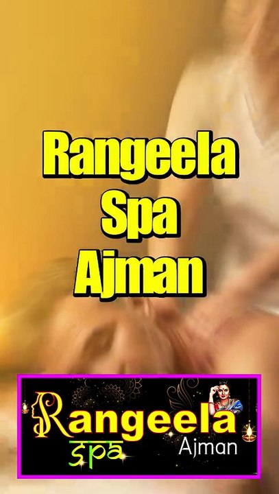 Visit Our Massage Spa Ajman to Maintain a Healthy Body