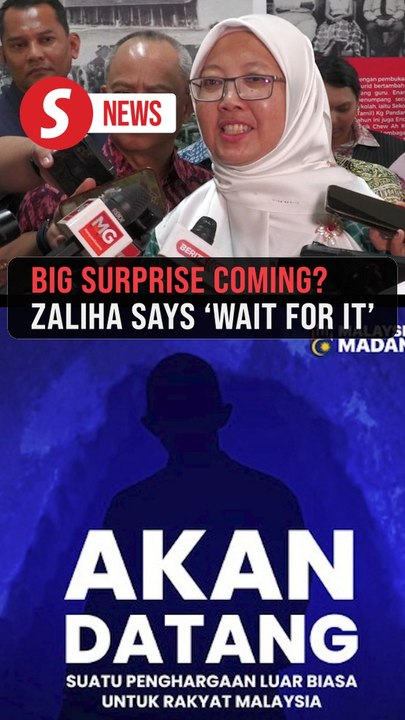 Zaliha hints at PM's announcement that will ben...