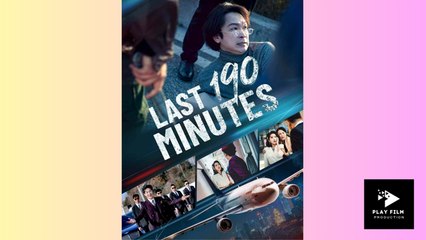 Last 190 Minutes (DUBBED) - Full Movie (2025)