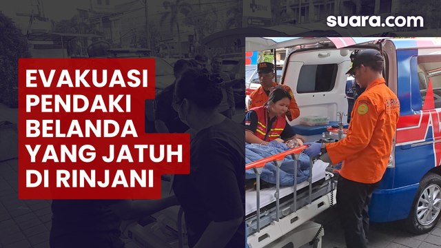 Detik-Detik Evakuasi Pendaki Belanda yang Jatuh di Jurang Rinjani