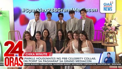 Sparkle housemates ng PBB Celebrity Collab, on point sa pagharap sa grand mediacon | 24 Oras