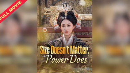 Size Doesn’t Matter, Power Does – Full Movie (2025)
