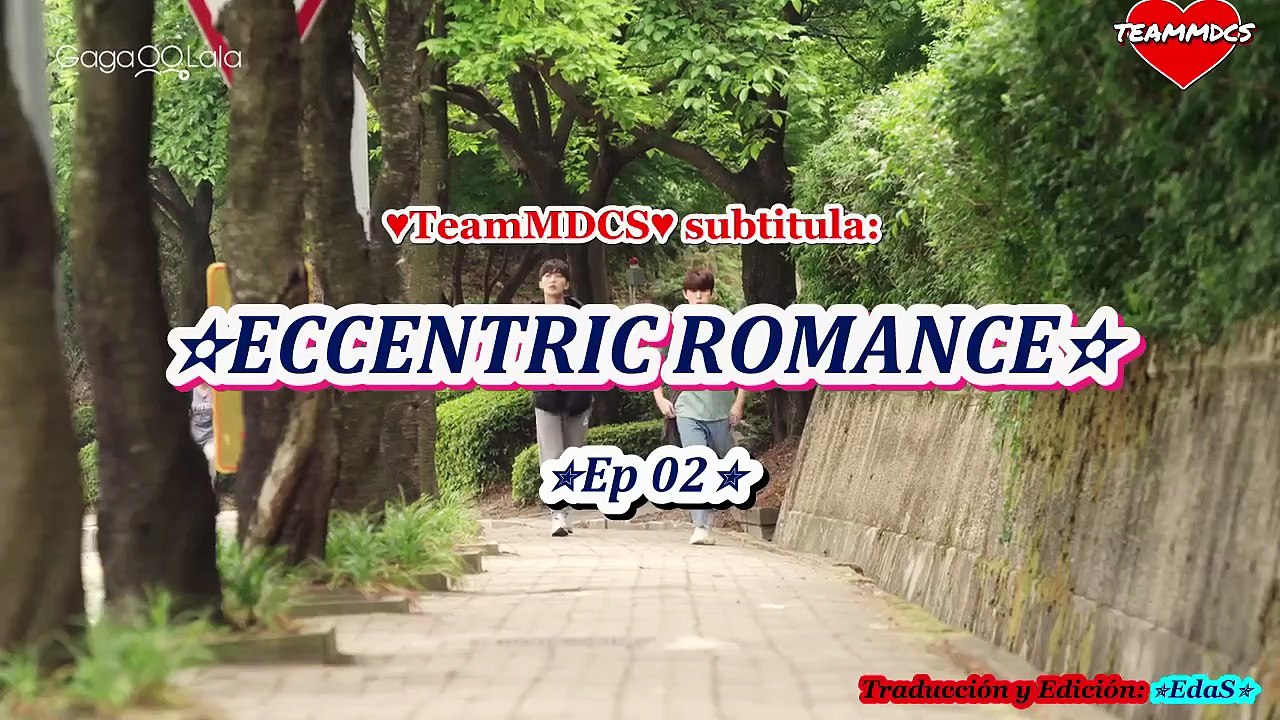 Romance Excéntrico Capitulo 2