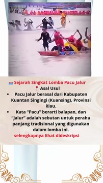 🛶 Sejarah Singkat Lomba Pacu Jalur #news