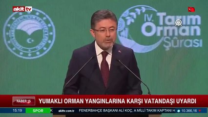 Tarım Bakanı Yumaklı, "Unutma; Ormanı yakmak, vatana kurşun sıkmaktır!" paylaşımında bulundu.