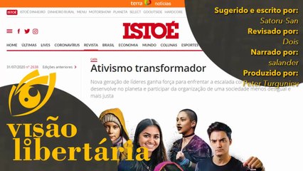 Felipe Neto, Greta e Malala são a Geração Tranformadora segundo a Isto É | VL - 10/09/20 | ANCAPSU