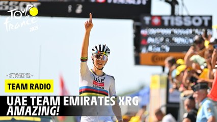 UAE Team Emirates XRG Radio : Amazing guys ! - Stage 12 - Tour de France 2025