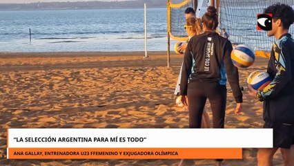 “La Selección Argentina de beach vóley para mí es todo”, sostuvo la entrenadora Ana Gallay