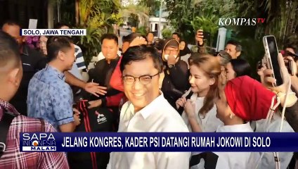 Jelang Kongres, Kader PSI Datangi Rumah Jokowi di Solo | SAPA MALAM