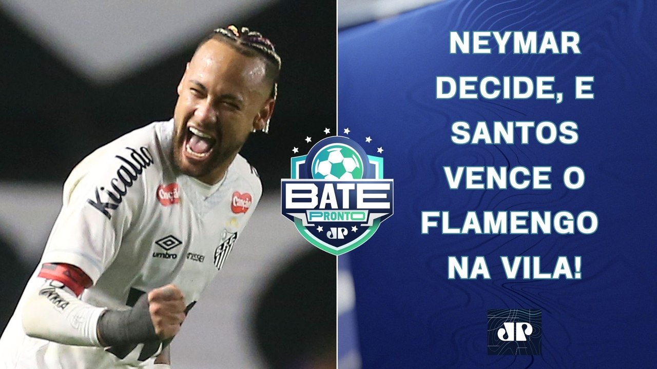 Neymar BRILHA contra o Flamengo, e Santos VENCE; Palmeiras TROPEÇA; São Paulo AMEAÇADO | BATE-PRONTO