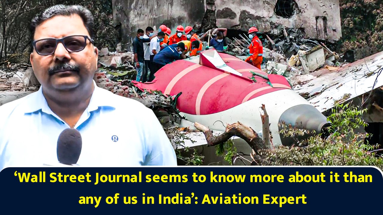 ‘Wall Street Journal seems to know more about it than any of us in India’: Aviation Expert
