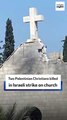 Two Palestinian Christians killed in Israeli strike on church