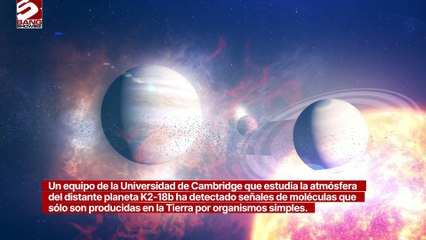 Científicos descubren evidencia sólida de vida en un planeta distante