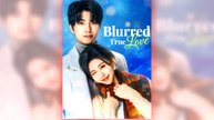 Blurred True Love full short drama