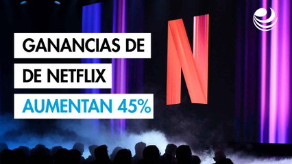 Ganancias de Netflix aumentan 45% por alza en los precios de suscripción
