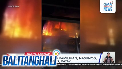 Bagong bukas na pamilihan, nasunog; hindi bababa sa 69, patay | Balitanghali
