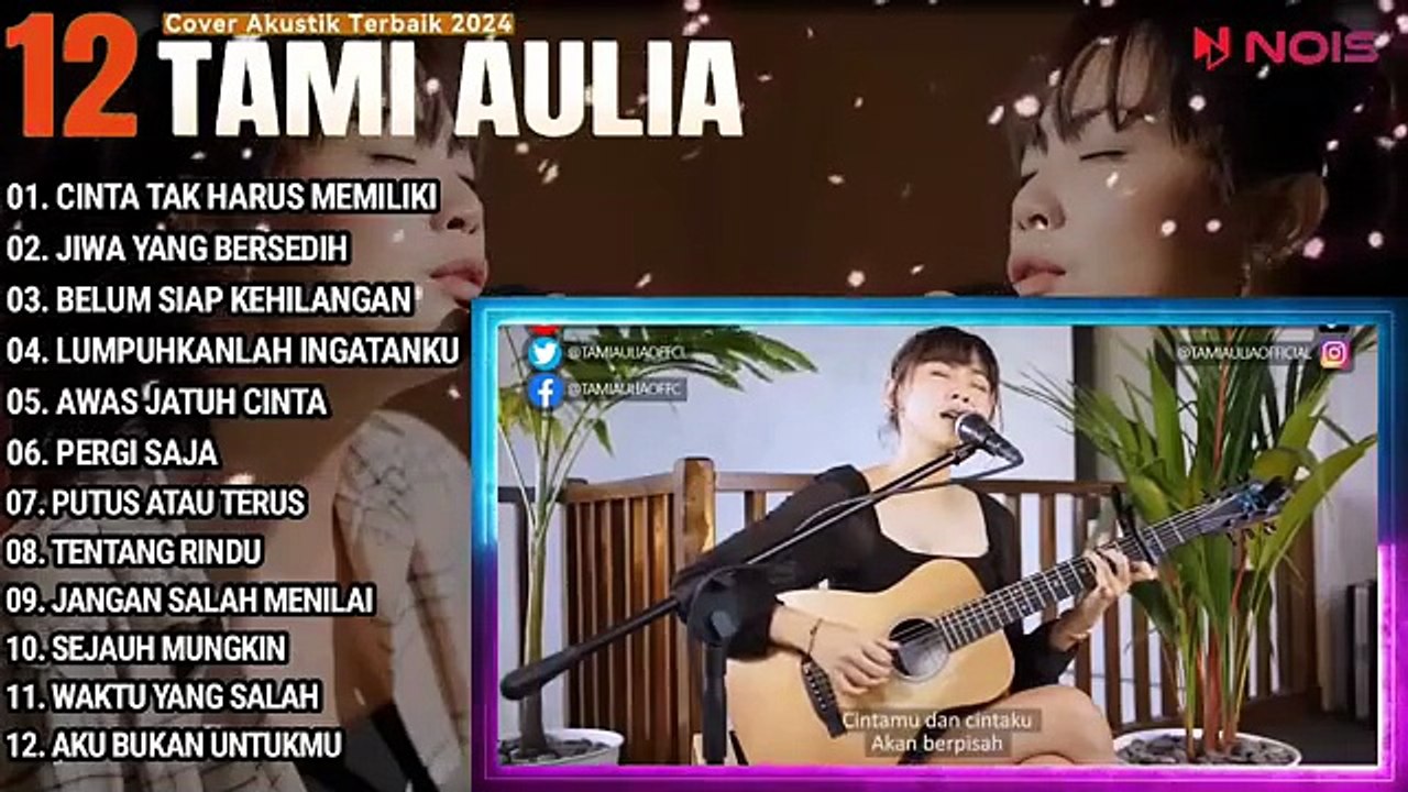 Tami Aulia Cover Full Album - Cinta Tak Harus Memiliki | Cover Akustik Terbaik 2024