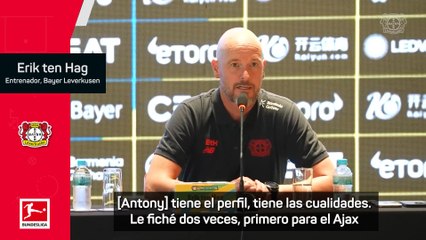 Ten Hag descarta el fichaje de Antony por el Bayer Leverkusen