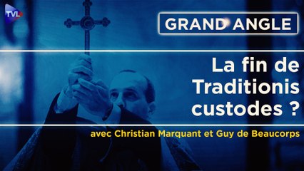Grand Angle - La fin de Traditionis custodes ?