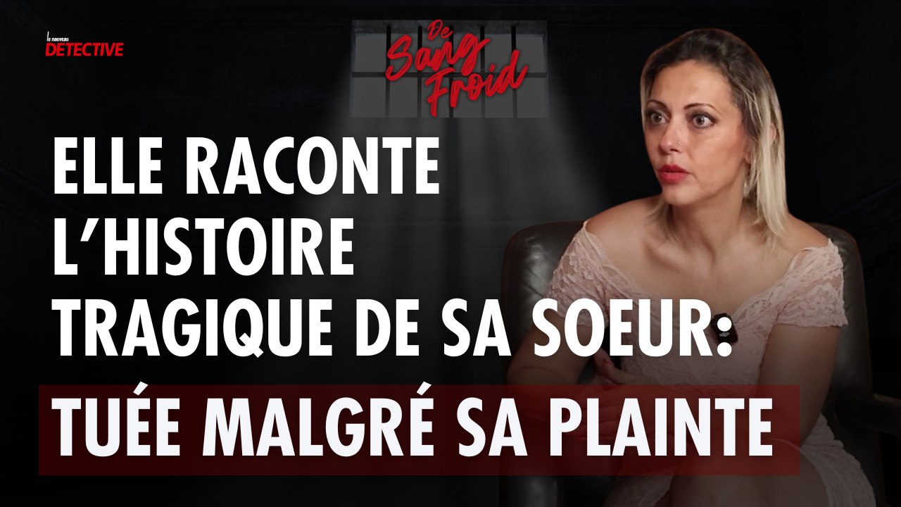 Hager Sehili : elle a fait condamner l’État suite au meurtre de sa sœur