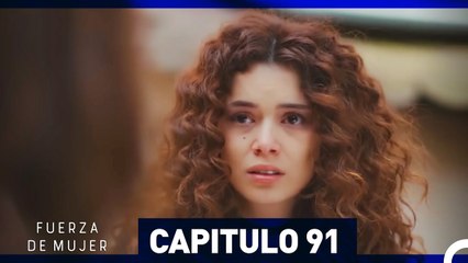 Fuerza De Mujer 91 (Doblado en Español)