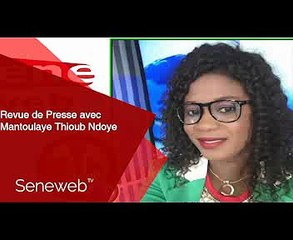 Revue de Presse du 18 Juillet 2025 avec Mantoulaye Thioub Ndoye