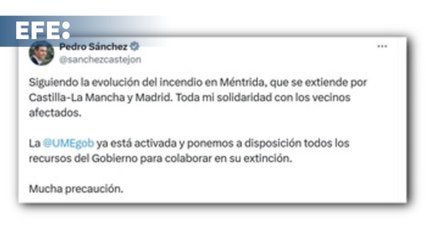 Sánchez ofrece "todos los recursos" para el incendio de Méntrida (Toledo)