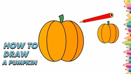 How To Draw A Pumpkin | Easy Step By Step Drawing For Kids