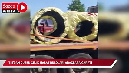 TIR'dan düşen çelik halat ruloları araçlara çarptı, o anlar kamerada