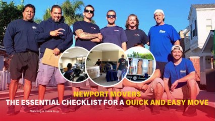 Newport Movers The Essential Checklist for a Quick and Easy Move