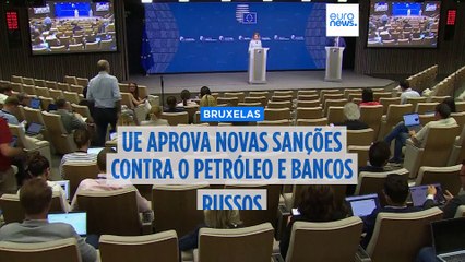 UE aprova "um dos maiores" pacotes de sanções contra o petróleo e os bancos russos