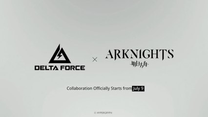 Delta Force x Arknights Official Collaboration Trailer