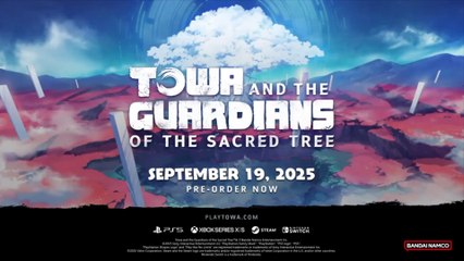 Towa and the Guardians of the Sacred Tree Official Guardian Trailer Bandai Namco Showcase 2025