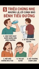 5 triệu chứng nhẹ nhưng là lời cảnh báo bệnh tiểu đường