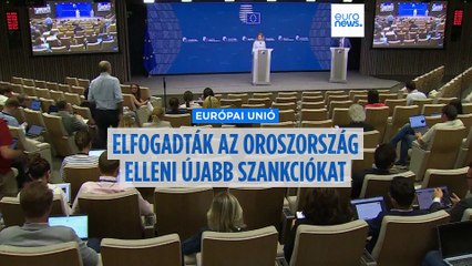 További szankciókat vezet be az EU Oroszország ellen, miután Fico visszavonta a vétófenyegetést