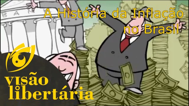 A história da inflação | Visão Libertária - 05/09/20 | ANCAPSU
