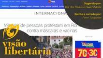Milhares protestam contra fraudemia em várias cidades do mundo | VL - 07/09/20 | ANCAPSU