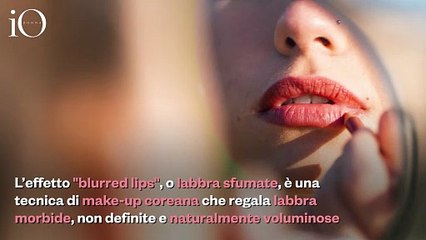 È "Blurred lips" mania, la tecnica trucco coreana che dona volume alle labbra