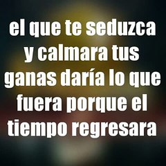 PUDE HABER SIDO YO ( LETRA ) - EDWIN LUNA Y LA TRAKALOSA DE MONTERREY