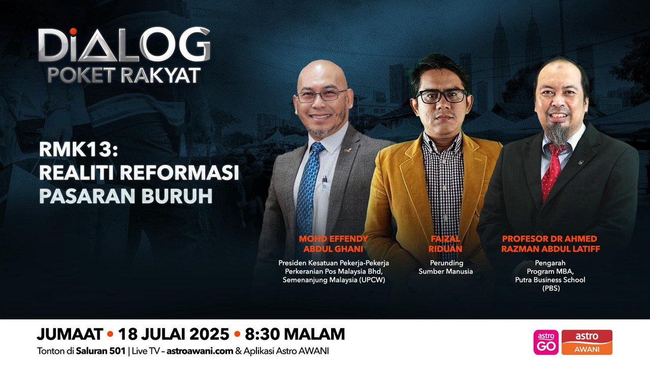 Dialog Poket Rakyat: RMK13: Realiti reformasi pasaran buruh