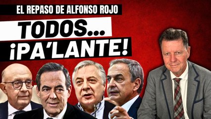 Alfonso Rojo: “¡Todos p’alante! En cabeza Montoro y detrás Bono, Zapatero, Pepiño Blanco y Cia”