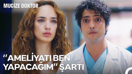 Adil Hoca'yı, Kızı Ameliyat Edecek - Mucize Doktor