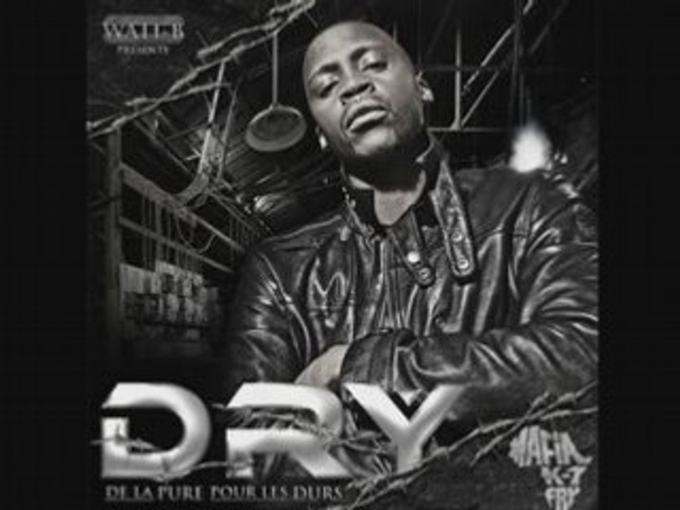 Dry - Laisse nous faire GROS SON 2008