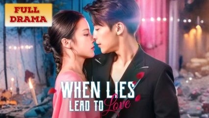 When Lies Lead To Love Full Episode - Full Movie