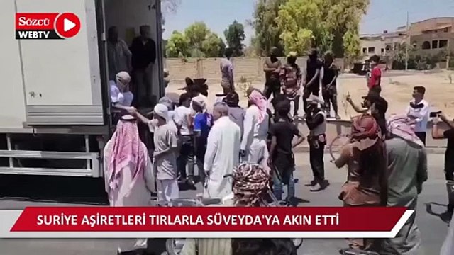 Suriye aşiretleri tırlarla Süveyda'ya akın etti