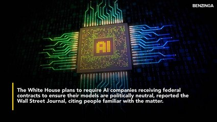 Trump White House To Crack Down On 'Woke AI' With Executive Order Targeting Political Bias In Government-Contracted Chatbots And Models
