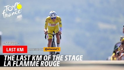 Last Km - Stage 13 - Tour de France 2025