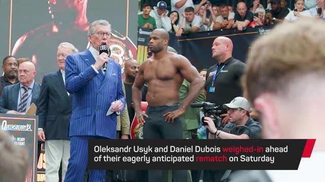 Dubois and Usyk weigh-in ahead of heavyweight showdown